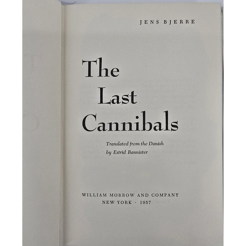 The Last Cannibals by Jens Bjerre Danish Explorer 1957 New Guinea Australia HCDJ